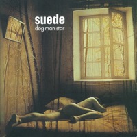 Suede: Dog Man Star (2xCD/DVD)